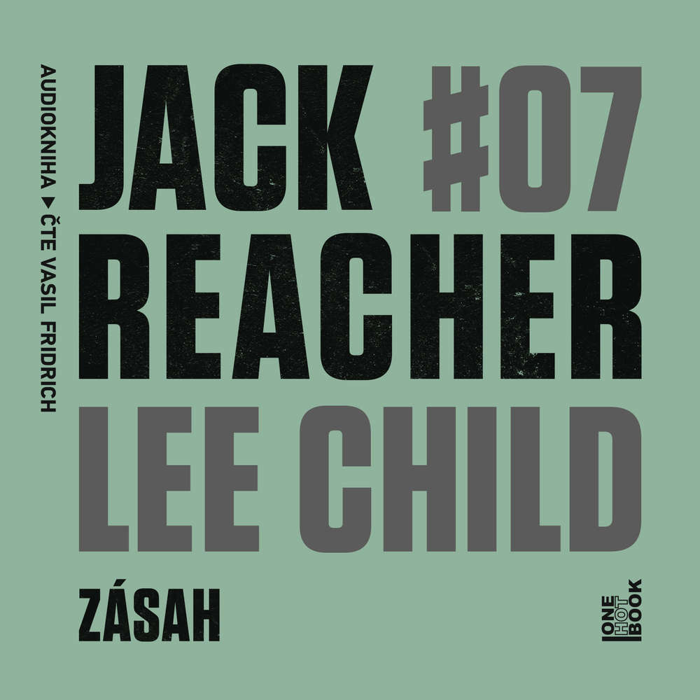 Audiokniha Jack Reacher: Zásah - Lee Child - Vasil Fridrich