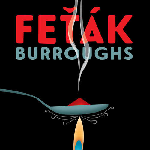 Audiokniha Feťák - William Seward Burroughs - Jan Kolařík