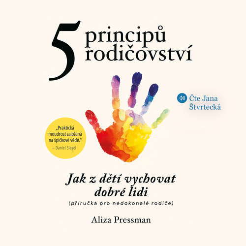 Audiokniha 5 principů rodičovství - Aliza Pressman - Jana Štvrtecká