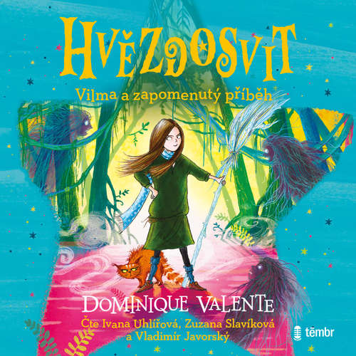 Audiokniha Vilma a zapomenutý příběh - Dominique Valente - Ivana Uhlířová