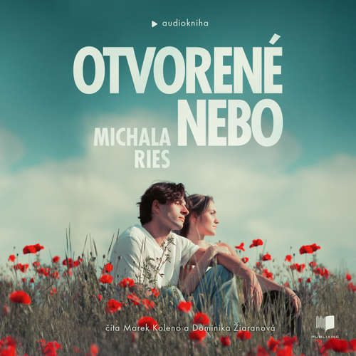Audiokniha Otvorené nebo - Michala Ries - Marek Koleno