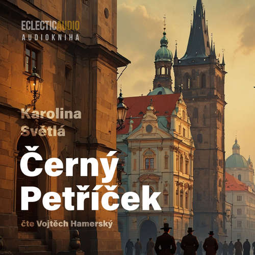 Audiokniha Černý Petříček - Karolina Světlá - Vojtěch Hamerský