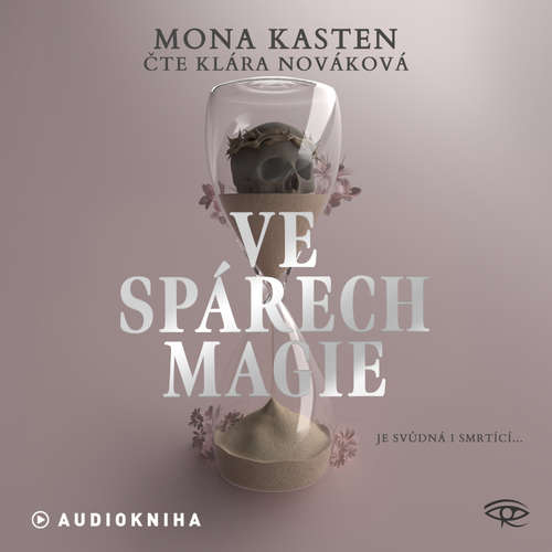 Audiokniha Ve spárech magie - Mona Kasten - Klára Nováková