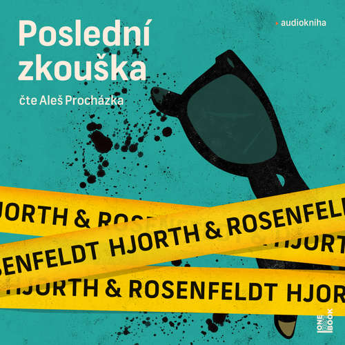 Audiokniha Poslední zkouška - Michael Hjorth - Aleš Procházka