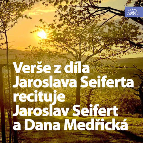 Audiokniha Verše z díla Jaroslava Seiferta - Jaroslav Seifert - Jaroslav Seifert