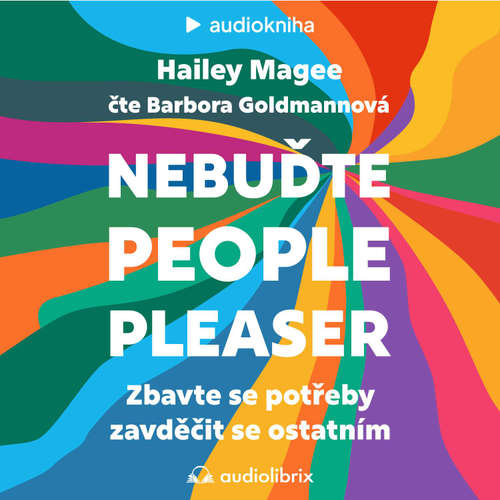 Audiokniha Nebuďte people-pleaser - Hailey Magee - Barbora Goldmannová
