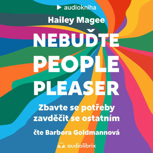 Audiokniha Nebuďte people-pleaser - Hailey Magee - Barbora Goldmannová