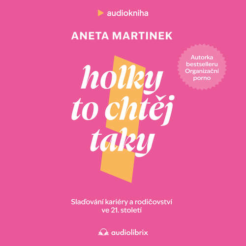 Audiokniha Holky to chtěj taky - Aneta Martinek - Různí interpreti