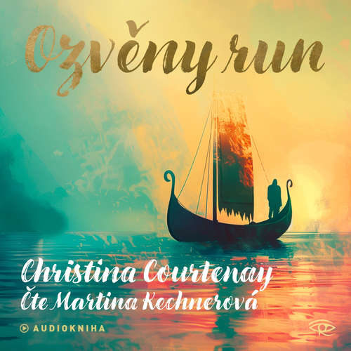 Audiokniha Ozvěny run - Christina Courtenay - Martina Kechnerová