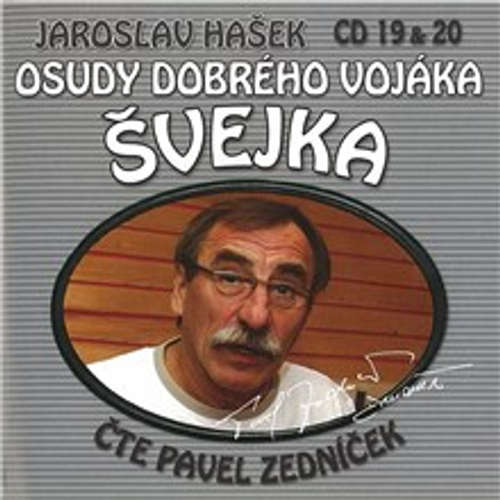 Audiokniha Osudy dobrého vojáka Švejka (19 & 20) - Jaroslav Hašek - Josef Somr Audiokniha Osudy dobrého vojáka Švejka (19 & 20) - Jaroslav Hašek - Josef Somr