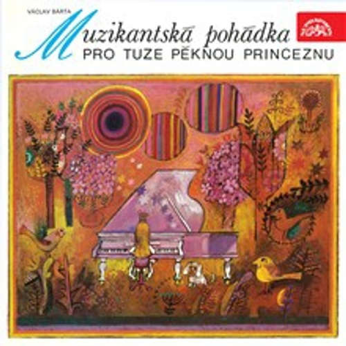 Audiokniha Muzikantská pohádka pro tuze pěknou princeznu - Václav Bárta - Ladislav Mrkvička Audiokniha Muzikantská pohádka pro tuze pěknou princeznu - Václav Bárta - Ladislav Mrkvička