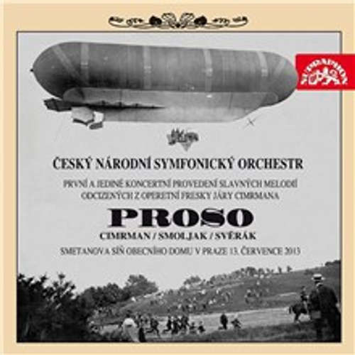 Audiokniha Proso - Ladislav Smoljak - Zdeněk Svěrák Audiokniha Proso - Ladislav Smoljak - Zdeněk Svěrák
