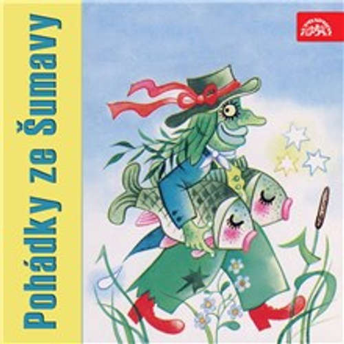 Audiokniha Pohádky ze Šumavy - Adolf Daněk - Vlastimil Brodský