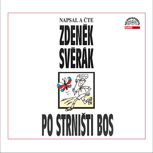 Audiokniha Po strništi bos - Zdeněk Svěrák - Zdeněk Svěrák Audiokniha Po strništi bos - Zdeněk Svěrák - Zdeněk Svěrák