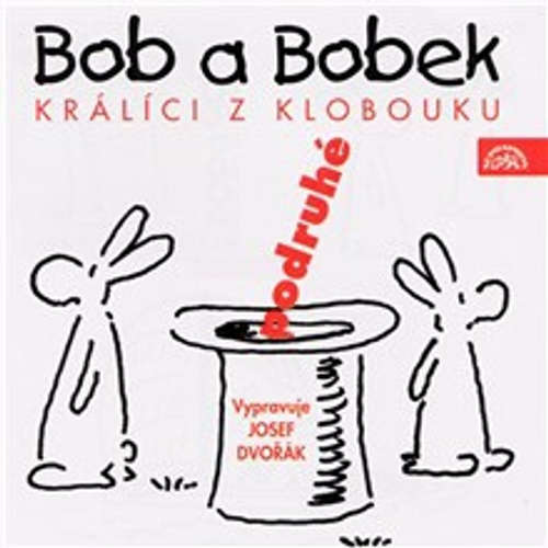Bob a Bobek - Králíci z klobouku podruhé