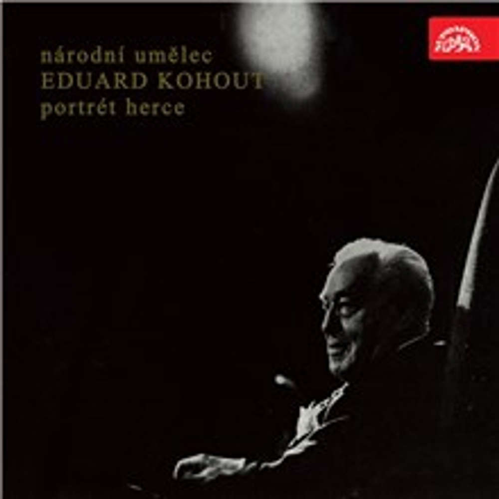 Obal audioknihy Národní umělec Eduard Kohout - portrét herce