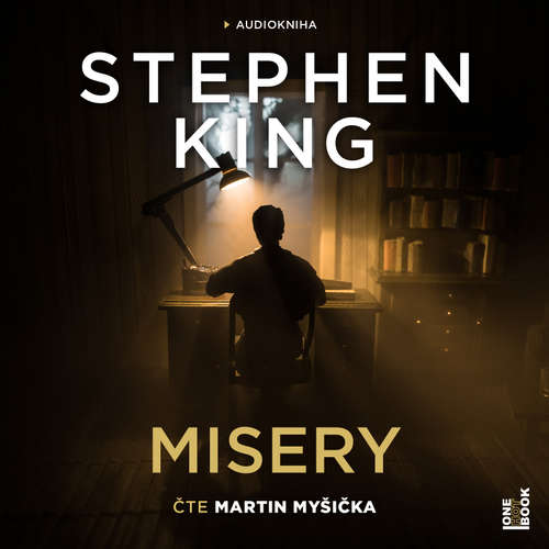 Audiokniha Misery - Stephen King - Martin Myšička