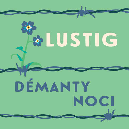 Audiokniha Démanty noci - Arnošt Lustig - Kryštof Bartoš