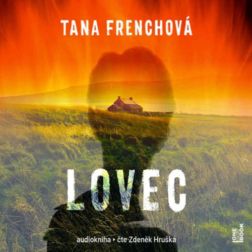 Audiokniha Lovec - Tana Frenchová - Zdeněk Hruška