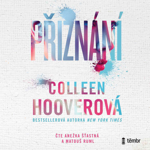 Audiokniha Přiznání - Colleen Hoover - Matouš Ruml