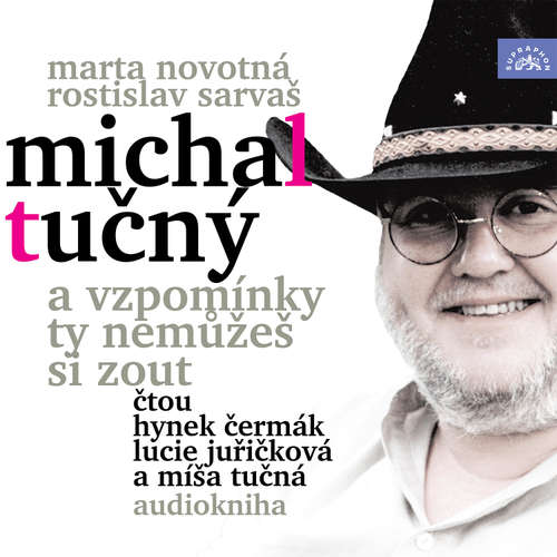 Audiokniha Michal Tučný - A vzpomínky ty nemůžeš si zout - Marta Novotná - Hynek Čermák