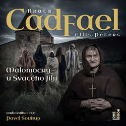 Audiokniha Malomocný u Svatého Jiljí - Ellis Peters - Pavel Soukup