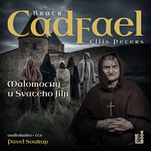 Audiokniha Malomocný u Svatého Jiljí - Ellis Peters - Pavel Soukup