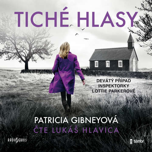 Audiokniha Tiché hlasy - Patricia Gibneyová - Lukáš Hlavica