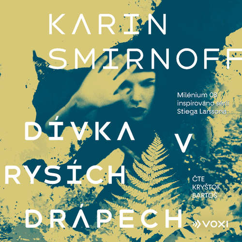 Audiokniha Dívka v rysích drápech - Karin Smirnoff - Kryštof Bartoš