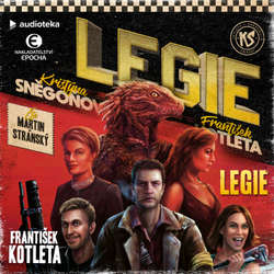 Audiokniha Legie - František Kotleta - Martin Stránský