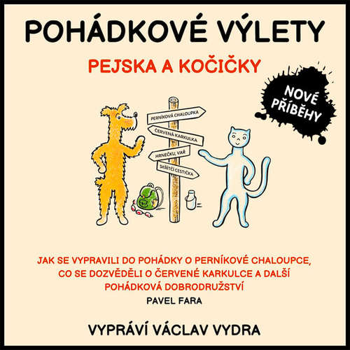 Audiokniha Pohádkové výlety pejska a kočičky - Pavel Fara - Václav Vydra