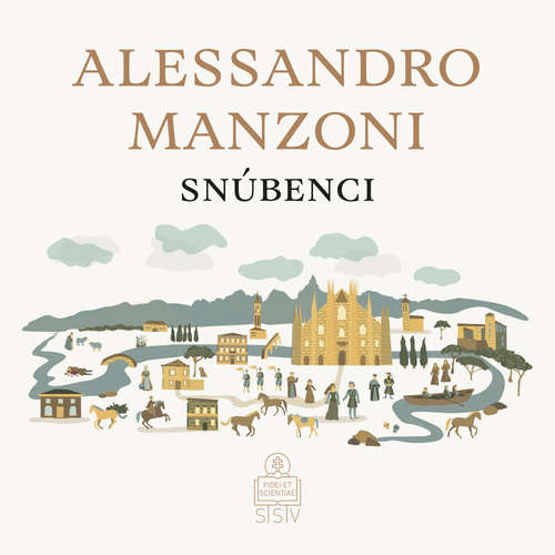 Audiokniha Snúbenci - Alessandro Manzoni - Slávka Halčáková