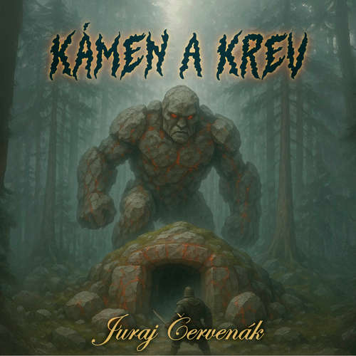 Audiokniha Kámen a krev - Juraj Červenák - David Kaloč
