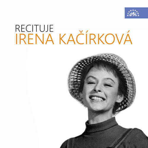 Audiokniha Recituje Irena Kačírková - Else Lasker - Schüllerová - Irena Kačírková