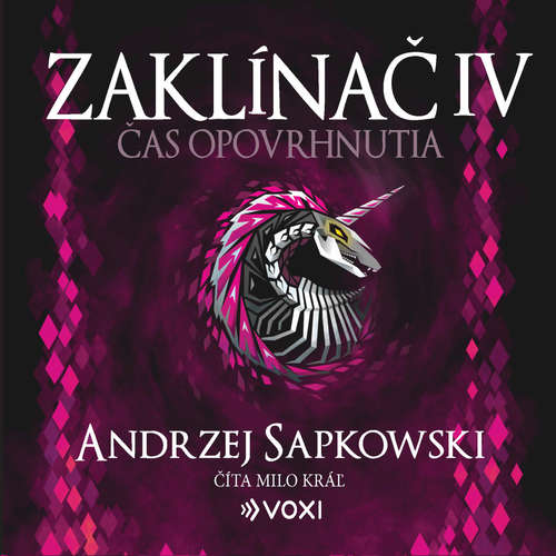 Audiokniha Zaklínač IV: Čas opovrhnutia - Andrzej Sapkowski - Milo Kráľ