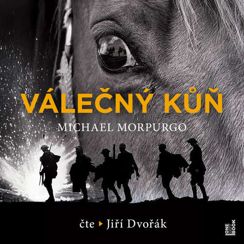 Audiokniha Válečný kůň - Michael Morpurgo - Jiří Dvořák