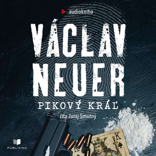Audiokniha Pikový kráľ - Václav Neuer - Juraj Smutný