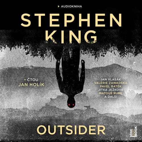 Audiokniha Outsider - Stephen King - Jan Holík