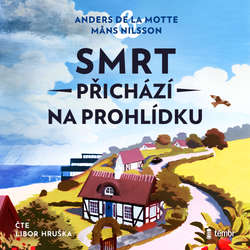 Audiokniha Smrt přichází na prohlídku - Anders de la Motte - Libor Hruška