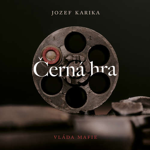 Audiokniha Černá hra - Jozef Karika - Vasil Fridrich
