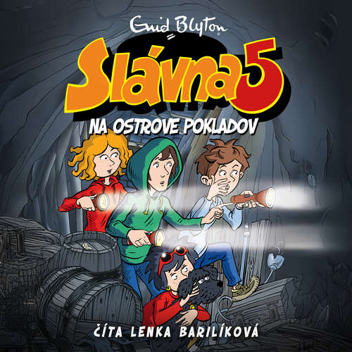 Audiokniha Slávna 5 na ostrove pokladov - Enid Blytonová - Lenka Spišáková Barilíková