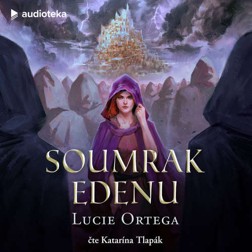 Audiokniha Soumrak Edenu - Lucie Ortega - Katarína Tlapák