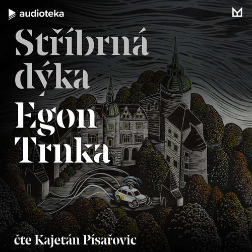 Audiokniha Stříbrná dýka - Egon Trnka - Kajetán Písařovic