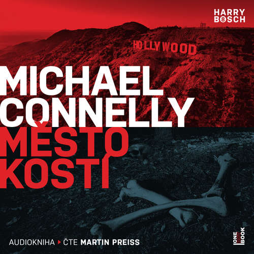 Audiokniha Město kostí - Michael Connelly - Martin Preiss