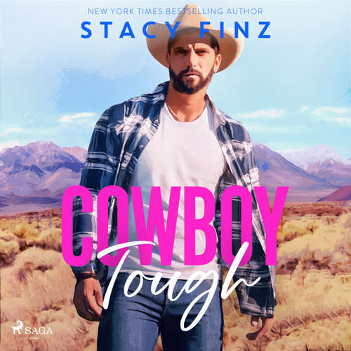 Audiobook Cowboy Tough: A smalltown, single dad rancher romance (EN) - Stacy Finz - Elena Delia