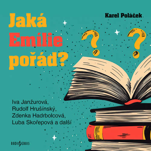 Audiokniha Jaká Emílie pořád? - Karel Poláček - Rudolf Hrušínský