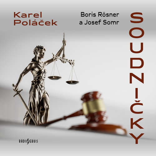 Audiokniha Soudničky - Karel Poláček - Boris Rösner