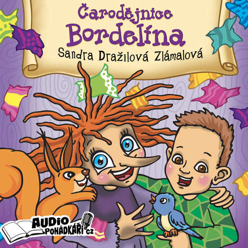 Audiokniha Čarodějnice Bordelína - Sandra Dražilová Zlámalová - Barbora Kepková