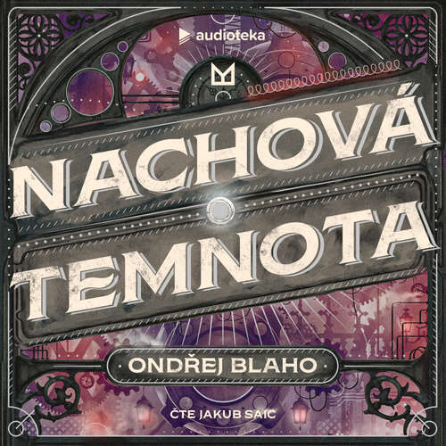 Audiokniha Nachová temnota - Ondřej Blaho - Jakub Saic