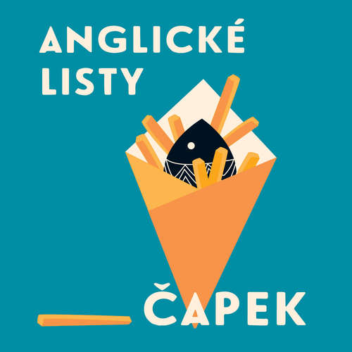 Audiokniha Anglické listy - Karel Čapek - Radim Dlesk